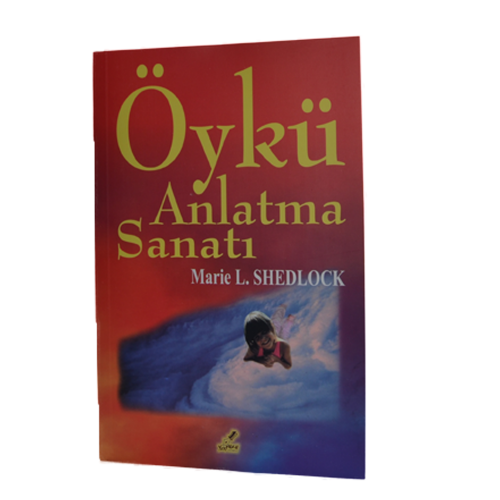 Öykü Anlatma Sanatı Öykü Anlatma Sanatı